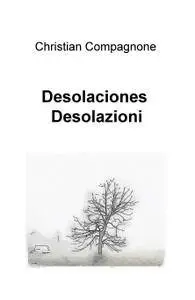 Desolaciones – Desolazioni