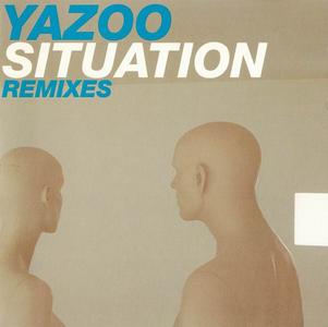 Yazoo - Situation (Remixes) [Single] (1999)