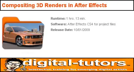 Digital Tutors - Compositing 3D Renders in After Effects