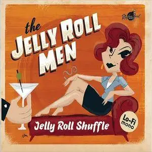 The Jelly Roll Men - Jelly Roll Shuffle (2017)