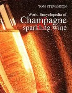 Christie’s World Encyclopedia of Champagne & Sparkling Wine