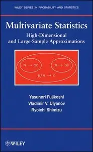 Multivariate Statistics: High-Dimensional and Large-Sample Approximations (repost)