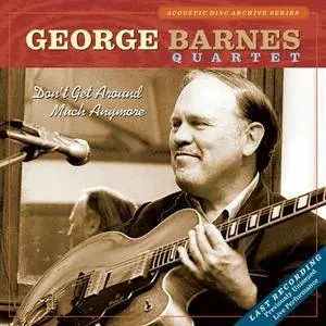 George Barnes Quartet - Don't Get Around Much Anymore (2003/2017) [Official Digital Download 24-bit/96kHz]