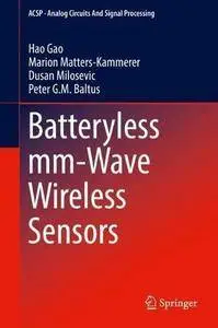 Batteryless mm-Wave Wireless Sensors (Analog Circuits and Signal Processing)