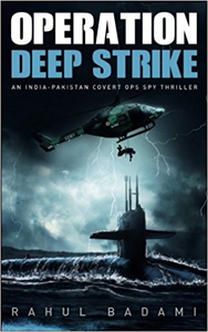 Operation Deep Strike - Rahul Badami
