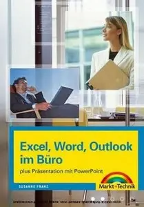 Excel, Word, Outlook im Büro (repost)