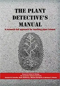 The Plant Detective's Manual: A research-led approach for teaching plant science
