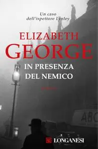 Elizabeth George - In presenza del nemico