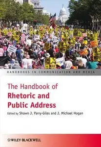 The Handbook of Rhetoric and Public Address (Repost)