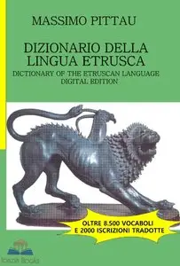 Massimo Pittau - Dizionario della lingua Etrusca