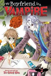 Seven Seas Entertainment-My Boyfriend Is A Vampire Vol 02 2016 Hybrid Comic eBook