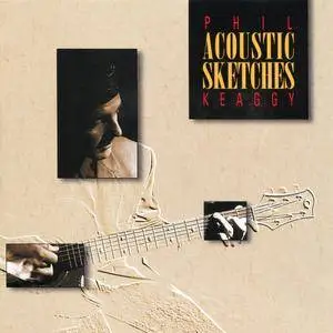 Phil Keaggy - Acoustic Sketches (1996)