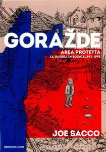 Graphic Journalism - Volume 13 - Gorazde Area protetta