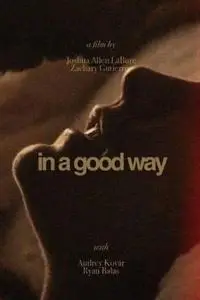 In A Good Way (2023)