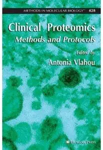 Clinical Proteomics: Methods and Protocols
