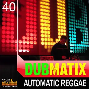 Loopmasters Dubmatix Automatic Reggae MULTIFORMAT