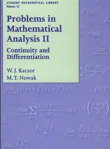 Problems in Mathematical Analysis II: Continuity and Differentiation (Repost)