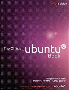 The Official Ubuntu Book by Benjamin Hill