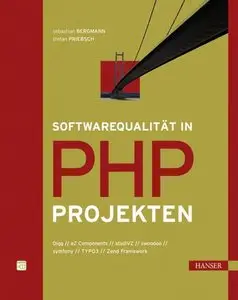 Softwarequalität in PHP-Projekten (repost)