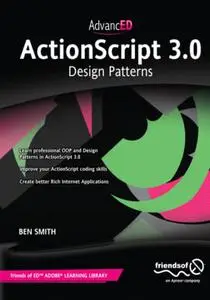 AdvancED ActionScript 3.0: Design Patterns