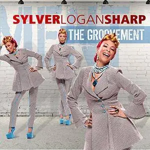 Sylver Logan Sharp - The Groovement (2017)