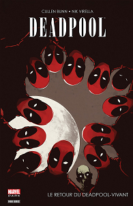 Deadpool - Tome 5 - Le Retour du Deadpool-Vivant (Marvel Dark)