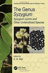 The Genus Syzygium: Syzygium cumini and Other Underutilized Species