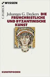 Die frühchristliche und byzantinische Kunst (repost)