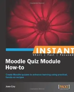 Moodle Quiz Module How-to
