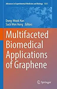 Multifaceted Biomedical Applications of Graphene