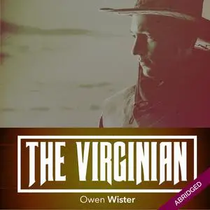 «Virginian» by Owen Wister