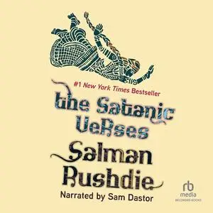 Salman Rushdie, "The Satanic Verses"