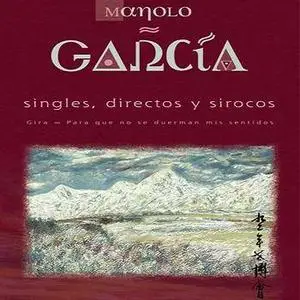Manolo Garcia - Two Spanish Albums With Three CDs 