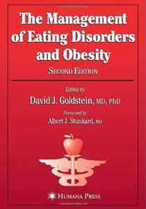 The Management of Eating Disorders and Obesity (2nd edition)