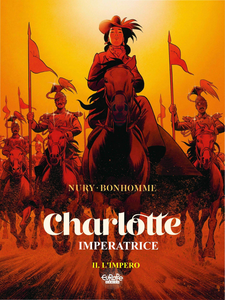 Charlotte Impératrice - Volume 2 - L'Impero