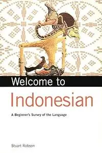 Welcome to Indonesian: A Beginner's Survey of the Language