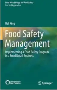 Food Safety Management: Implementing a Food Safety Program in a Food Retail Business