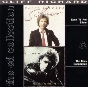 Cliff Richard - Rock 'n' Roll Silver (1983) + The Rock Connection (1984) 2CDs, Reissue 1992