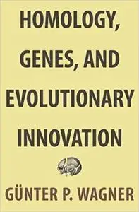 Homology, Genes, and Evolutionary Innovation (Repost)