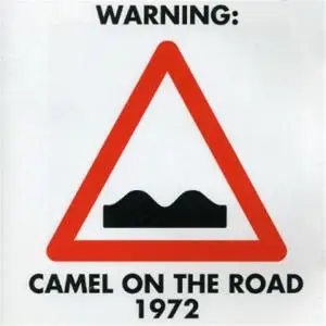 Camel - On the Road 1972 (1992)