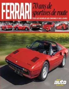 Sport Auto Hors-Série - Ferrari 70 ans de Sportives de Route 2017