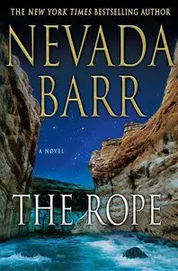 Nevada Barr - The Rope (Anna Pigeon Mysteries)
