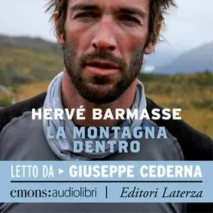 «La montagna dentro» by Hervé Barmasse