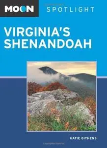 Moon Spotlight Virginia's Shenandoah