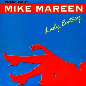 Mike Mareen - Lady Ecstasy (Maxi CD) (1988)