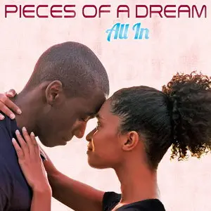 Pieces Of A Dream - All In (2015)