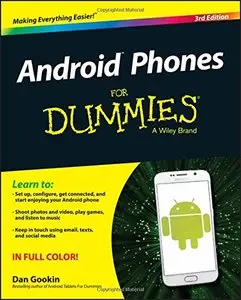 Android Phones For Dummies (For Dummies (Computer/Tech))