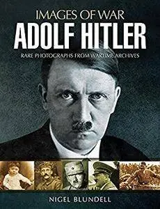 Adolf Hitler (Images of War)
