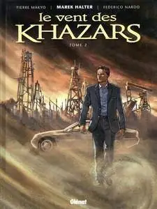 Le Vent des Khazars Tome 2