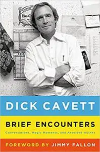 Brief Encounters: Conversations, Magic Moments, and Assorted Hijinks